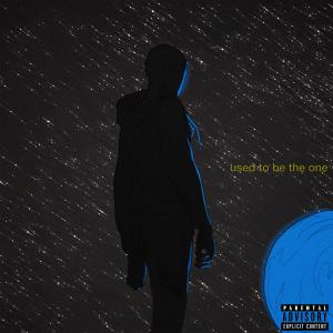 Album Used To Be The One (Explicit) from BJ Esporma