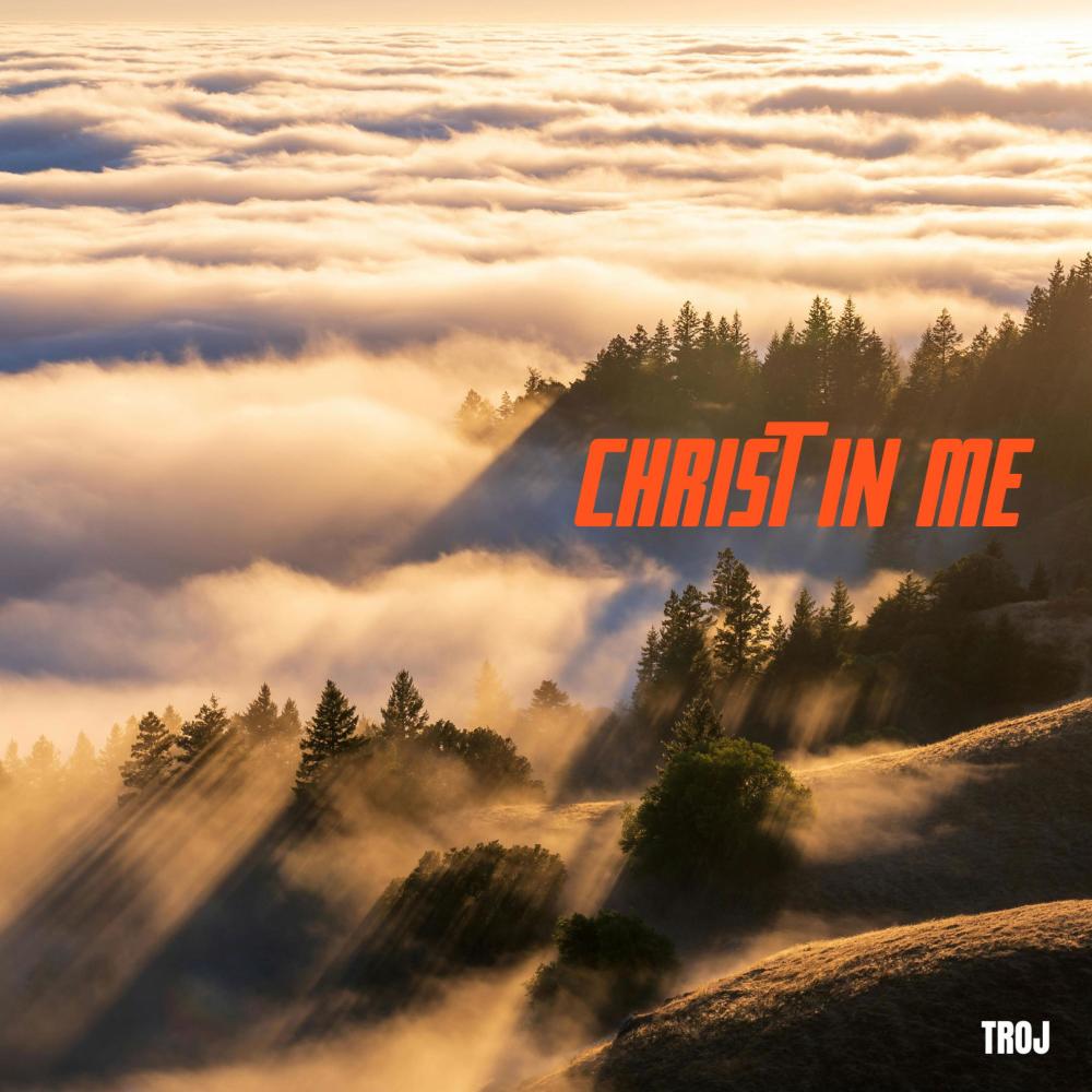 Christ In Me