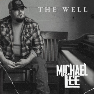 Michael Lee的专辑The Well