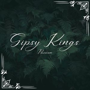 Album Passion from Gipsy Kings