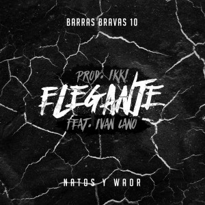 收聽Natos y Waor的Elegante (feat. Ivan Cano)歌詞歌曲