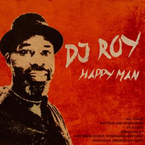 อัลบัม DJ ROY Happy man ศิลปิน DJ Roy