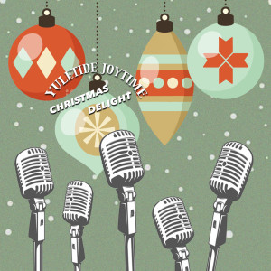 ดาวน์โหลดและฟังเพลง Rudolph The Rednosed Reindeer พร้อมเนื้อเพลงจาก Yuletide Joytime