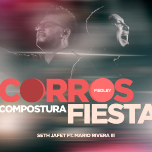 Seth Jafet的專輯Corros / Compostura / Fiesta