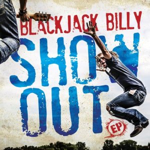 อัลบัม Show Out ศิลปิน Blackjack Billy