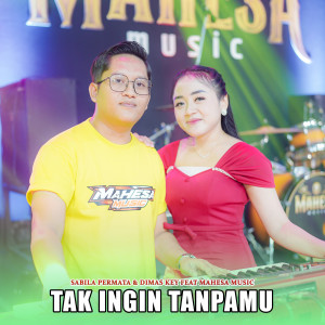 Album Tak Ingin Tanpamu from Sabila Permata