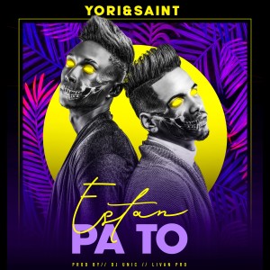 Album Están Pa' To oleh Yori