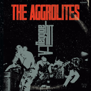 Album Reggae Hit L.A. from The Aggrolites