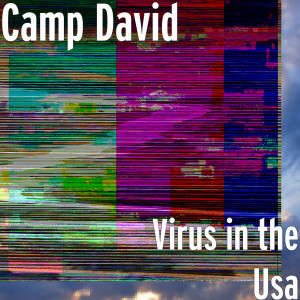 Camp David的專輯Virus in the Usa