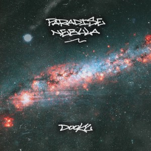 Dooku的专辑Paradise Nebula