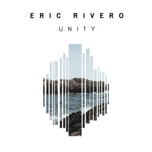 อัลบัม Unity ศิลปิน Eric Rivero