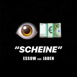 收聽essow的Scheine (Explicit)歌詞歌曲