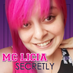 Album Secretly from MC Licia