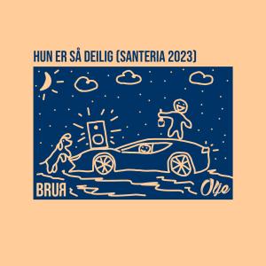 ดาวน์โหลดและฟังเพลง Hun er så Deilig (Santeria 2023) (Explicit) พร้อมเนื้อเพลงจาก Brur