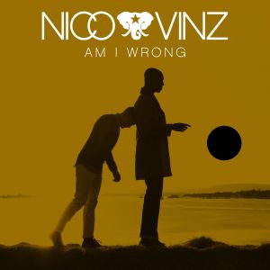 收聽Nico & Vinz的Am I Wrong歌詞歌曲