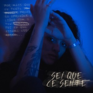 Tainá Seabra的专辑sei que cê sente (Versão Speed)