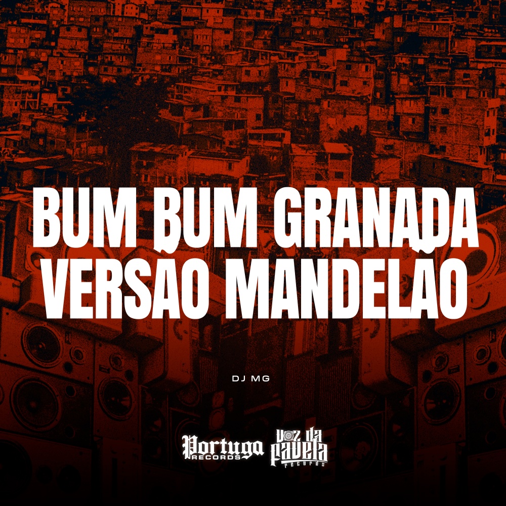 Bum Bum Granada Versão Mandelão (Explicit)