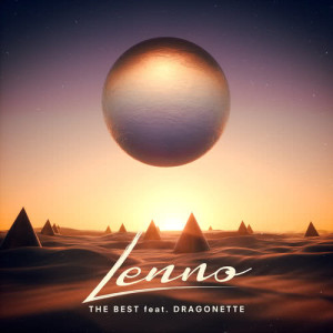 ดาวน์โหลดและฟังเพลง The Best พร้อมเนื้อเพลงจาก Lenno