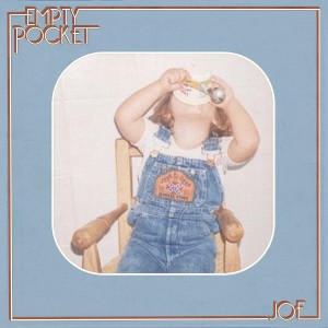 Album Joe oleh Empty Pocket
