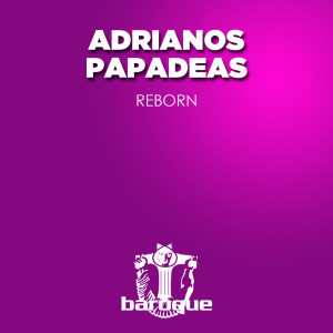 Adrianos Papadeas的专辑Reborn