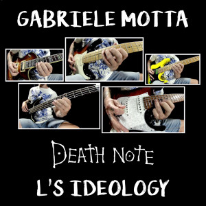 收聽Gabriele Motta的Death Note (L's Ideology)歌詞歌曲