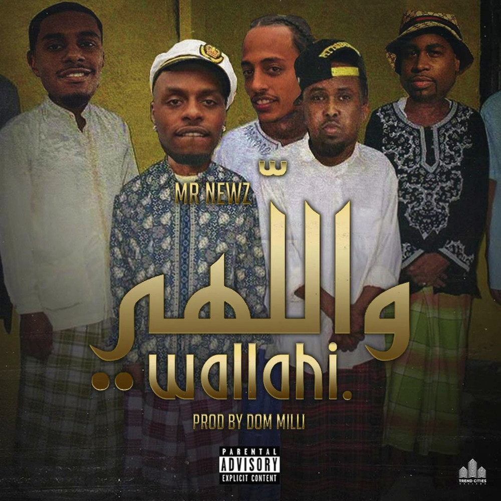 Wallahi (Explicit)