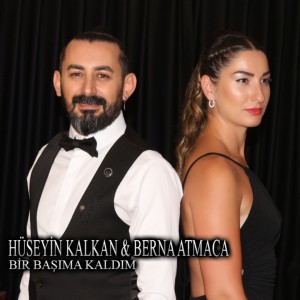 ดาวน์โหลดและฟังเพลง Bir Başıma Kaldım พร้อมเนื้อเพลงจาก Hüseyin Kalkan