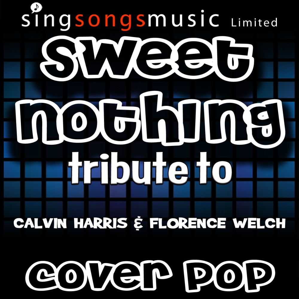 Sweet Nothing (Originally Performed By Calvin Harris & Florence Welch) [Instrumental Version] (Instrumental Version)