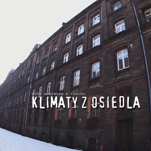 ดาวน์โหลดและฟังเพลง Klimaty z Osiedla (Explicit) พร้อมเนื้อเพลงจาก Woło