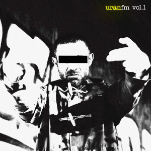 Album Uranfm, Vol. 1 (Explicit) from Uran