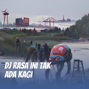 Dengarkan Dj Rasa Ini Tak Ada Kagi lagu dari Herlina dengan lirik