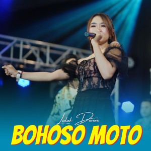 Album Bohoso Moto oleh Luluk Darara