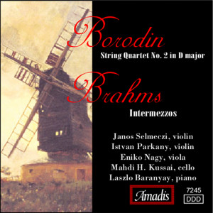 Laszlo Baranyay的專輯Borodin: String Quartet No. 2 in D Major / Brahms: Intermezzos