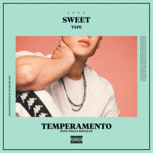 收聽Sero的Temperamento (Explicit)歌詞歌曲
