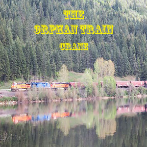 Listen to The Orphan Train song with lyrics from Crane
