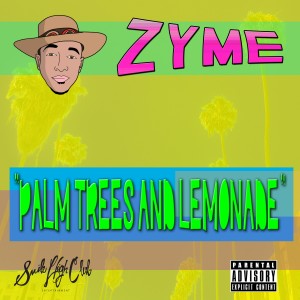 Album Palm Trees and Lemonade from Zyme