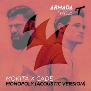 收聽Mokita的Monopoly (Acoustic Version)歌詞歌曲