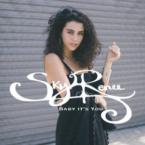 Skylar Renée的專輯Baby It's You