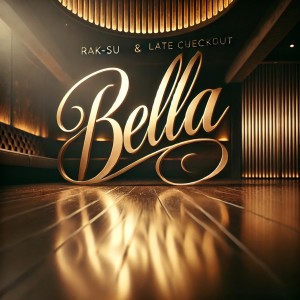 Late Checkout的專輯Bella
