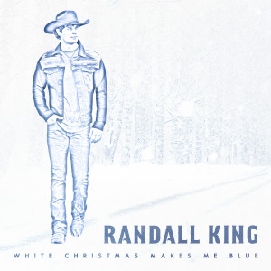 ดาวน์โหลดและฟังเพลง White Christmas Makes Me Blue พร้อมเนื้อเพลงจาก Randall King