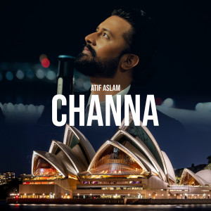 Album Channa from Atif Aslam