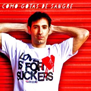 Eneyser的專輯Como Gotas De Sangre 2005
