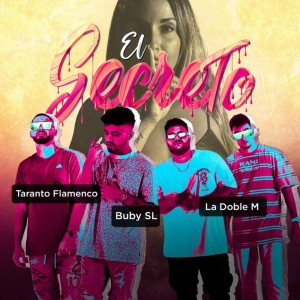 Listen to El Secreto song with lyrics from La Doble M