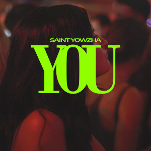 You dari Saint Yowzha
