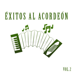 Album Éxitos al Acordeón, Vol. 2 oleh Antonio Bisio