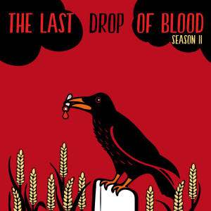 Album Season II from The Last Drop of Blood