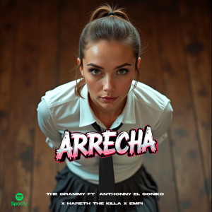 收聽The Grammy的Arrecha (Explicit)歌詞歌曲