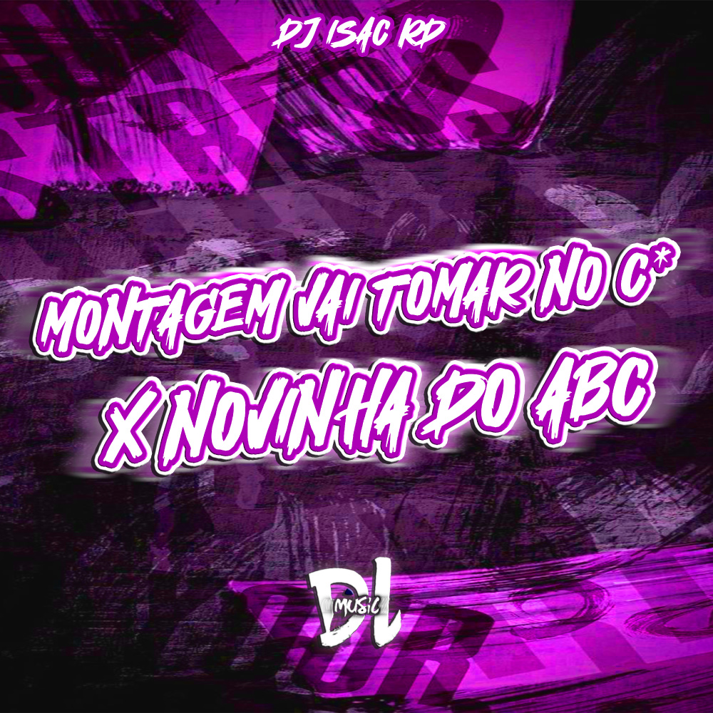 Montagem Vai Tomar no C X Novinha do Abc [Slowed Reverb] (Explicit)