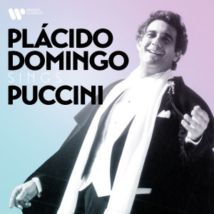 Plácido Domingo Sings Puccini