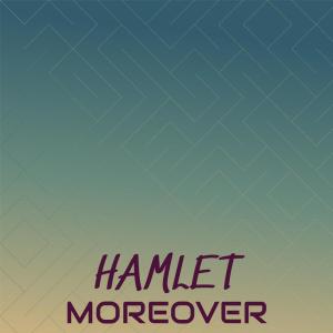 อัลบัม Hamlet Moreover ศิลปิน Various